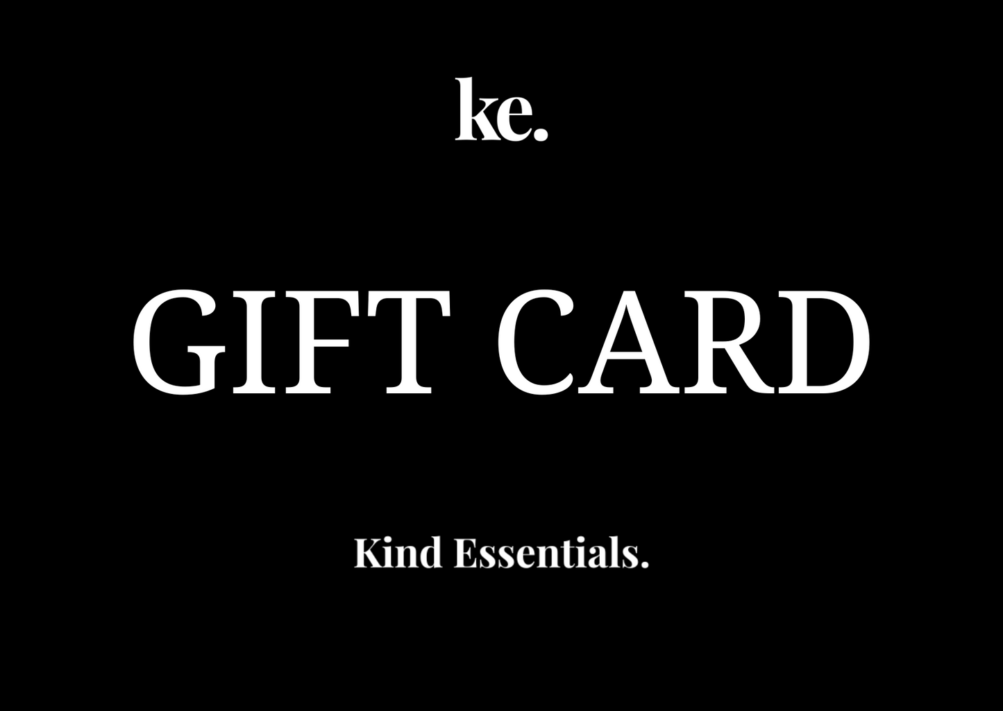 Kind Essentials Gift Card